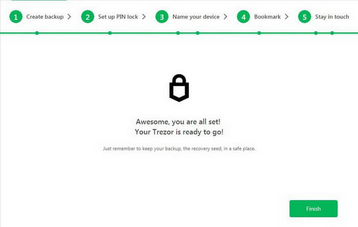 Trezor is ready to go